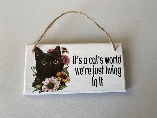 Cat hanging plaque 'cats world'