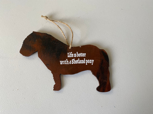 Shetland pony hanging plaque 'life is'
